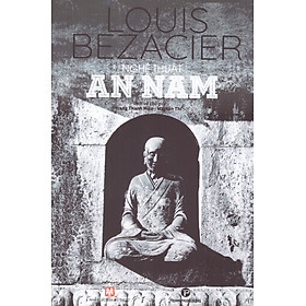 Louis Bezacier - Nghệ thuật An Nam