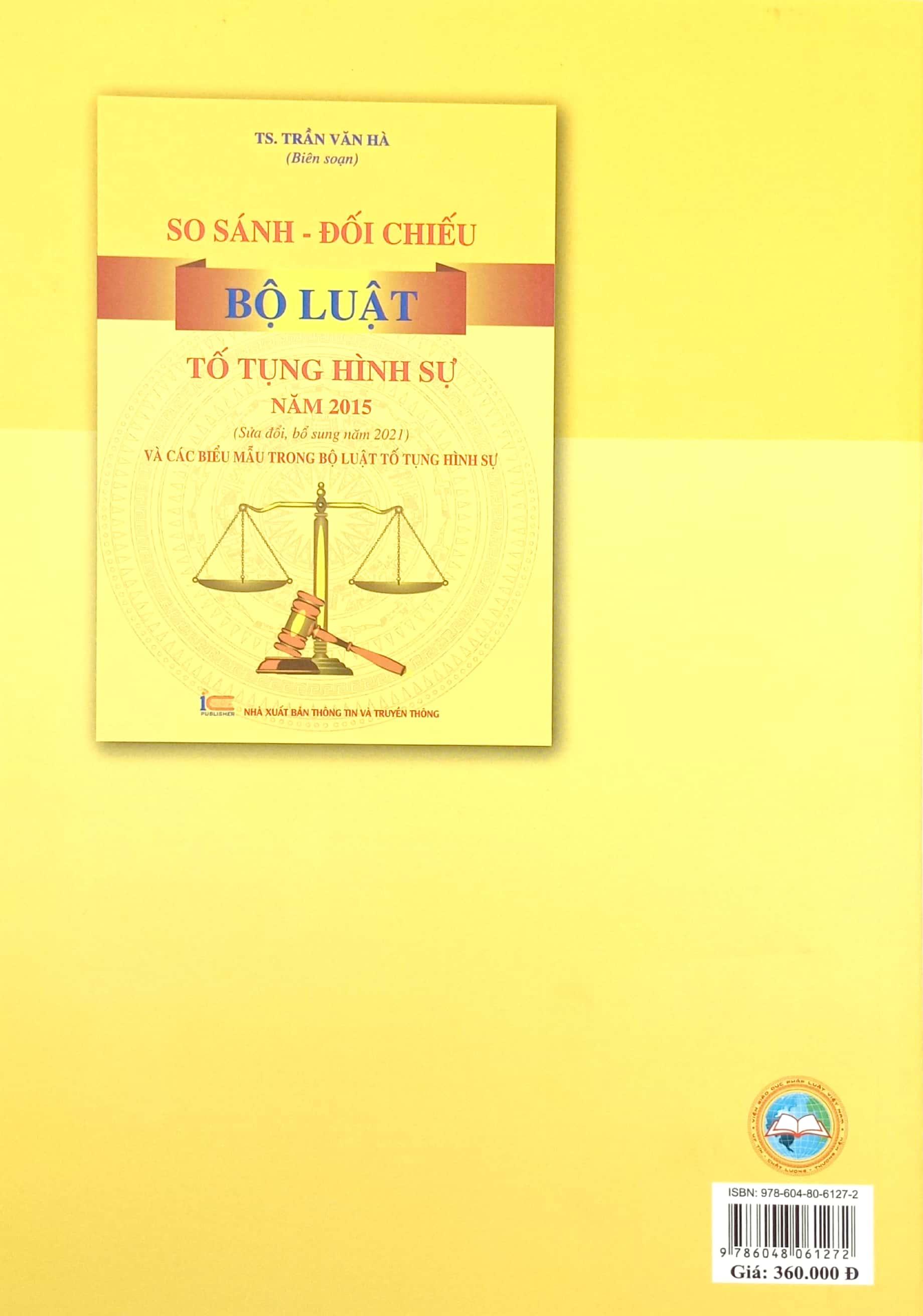 So Sánh-Đối Chiếu Bộ Luật Tố Tụng Hình Sự Năm 2015 (Sửa Đổi Bổ Sung Năm 2021) Và Các Biểu Mẫu Trong Bộ Luật Tố Tụng Hình Sự