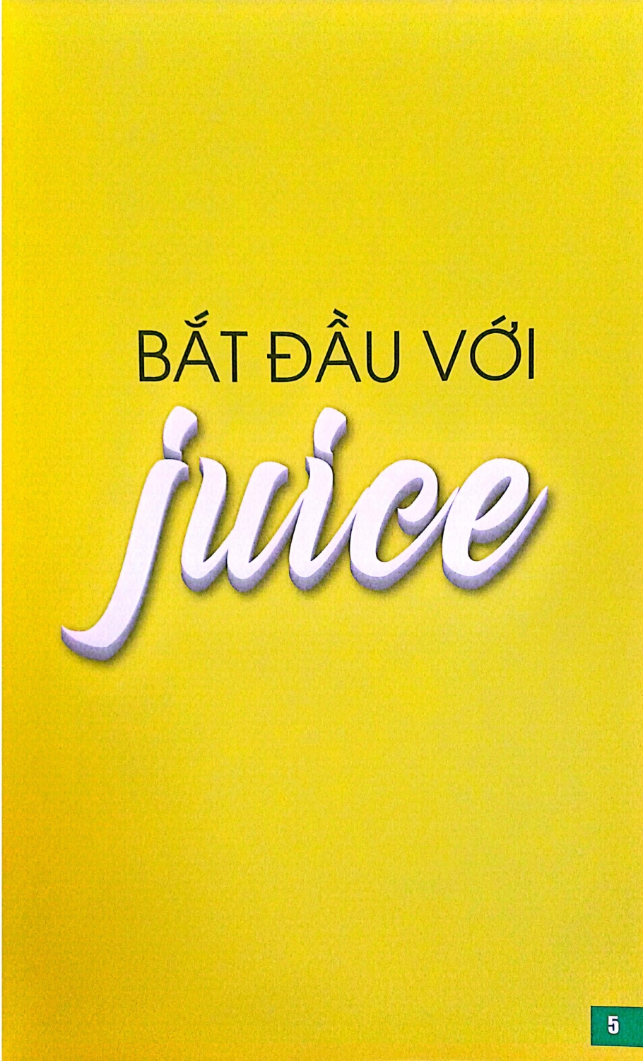 50 Công Thức Nước Ép Xanh - Tăng Cường Sức Đề Kháng Với Juice - Nước Ép Xanh Cho Sức Khỏe Vàng - VT