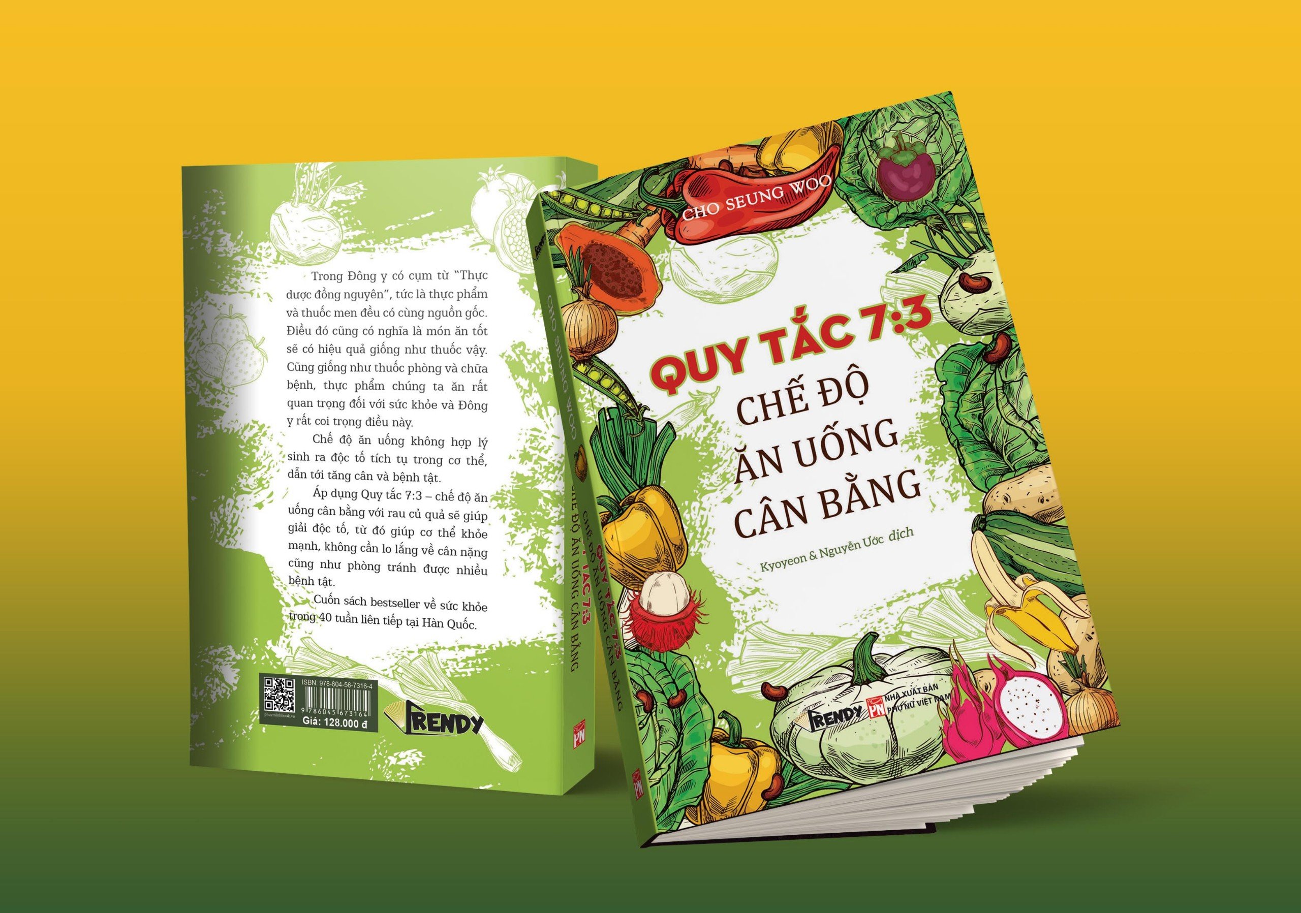 Sách - Quy Tắc 7:3 Chế Độ Ăn Uống Cân Bằng (Tác giả Cho Seung Woo - Dịch giả Kyoyeon & Nguyễn Ước)