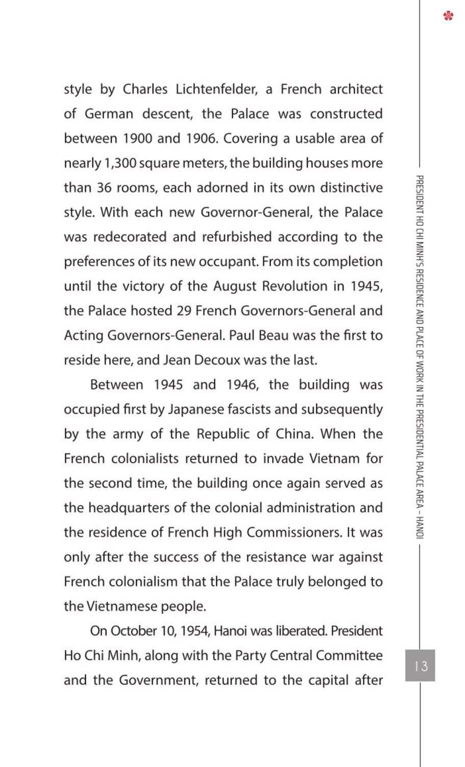 President Ho Chi Minh’s Residence and Place of Work in the Presidential Palace Area - Ha Noi