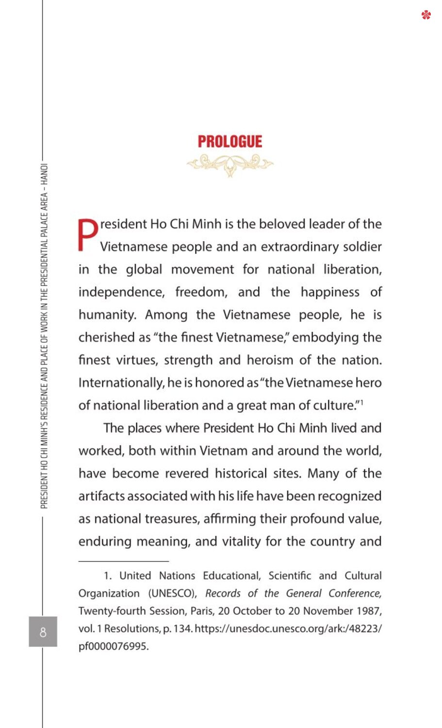 President Ho Chi Minh’s Residence and Place of Work in the Presidential Palace Area - Ha Noi