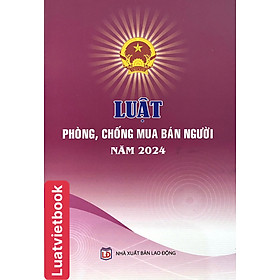 Luật Phòng, Chống Mua Bán Người Năm 2024