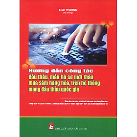 HƯỚNG DẪN TRA CỨU CÁC TÌNH HUỐNG THƯỜNG GẶP VỀ NGHIỆP VỤ ĐẤU THẦU, MUA SẮM HÀNG HÓA TRÊN HỆ THỐNG MẠNG ĐẤU THẦU QUỐC GIA