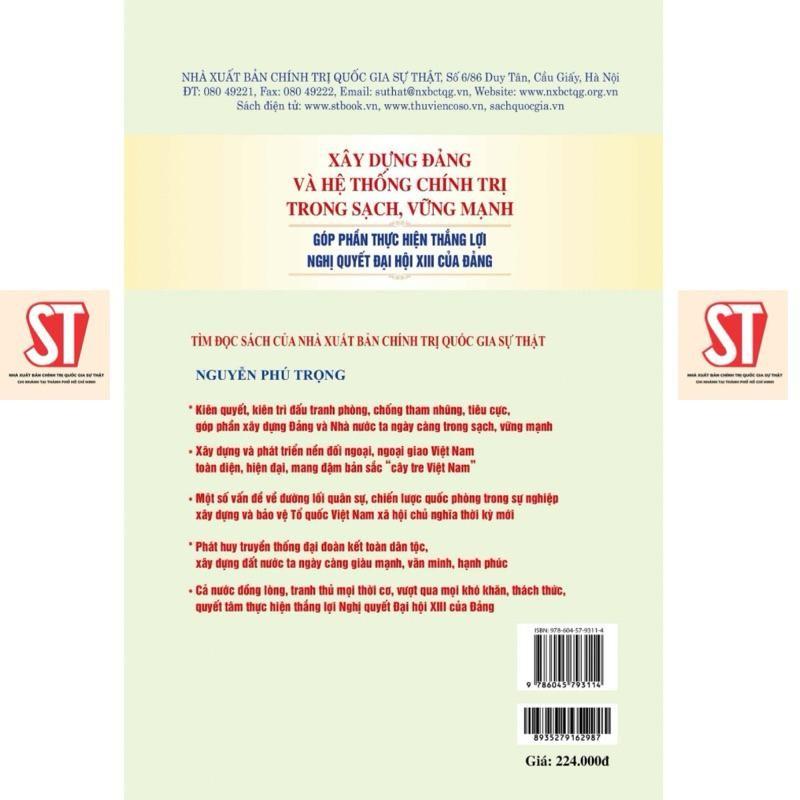 Sách - Xây Dựng Đảng Và Hệ Thống Chính Trị Trong Sạch, Vững Mạnh Góp Phần Thực Hiện Thắng Lợi Nghị Quyết Đại Hội XIII