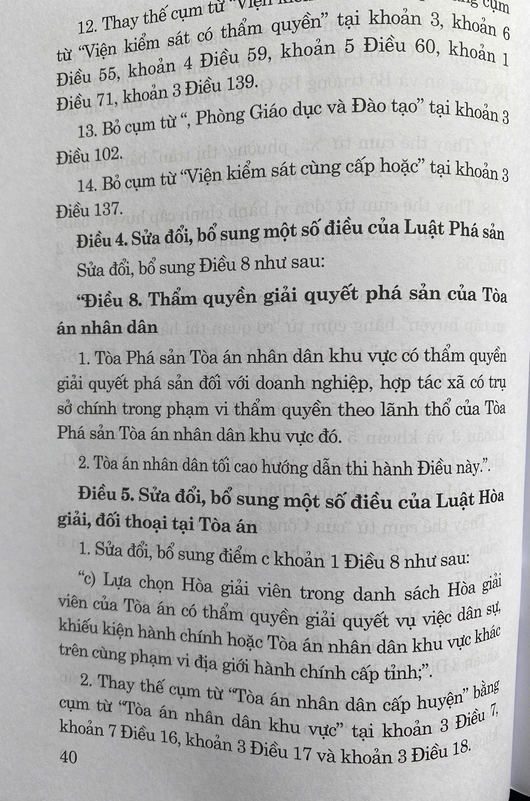 Luật sửa đổi, bổ sung một số điều của Bộ Luật Tố tụng dân sự, Luật tố tụng hành chính, Luật tư pháp người chưa thành niên, Luật Phá sản và Luật Hoà giải, đối thoại tại toà án