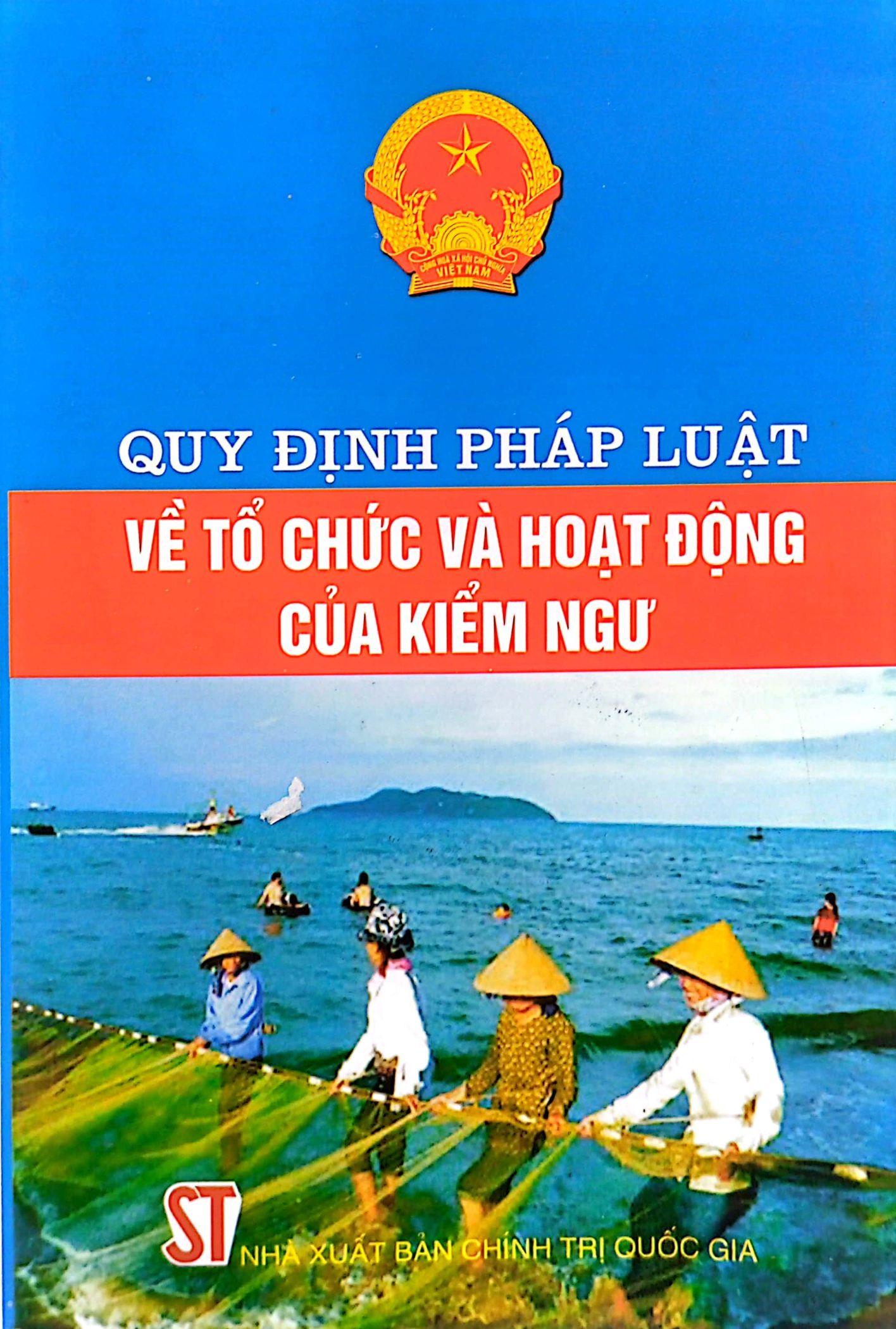 Quy Định Pháp Luật Về Tổ Chức Và Hoạt Động Của Kiểm Ngư