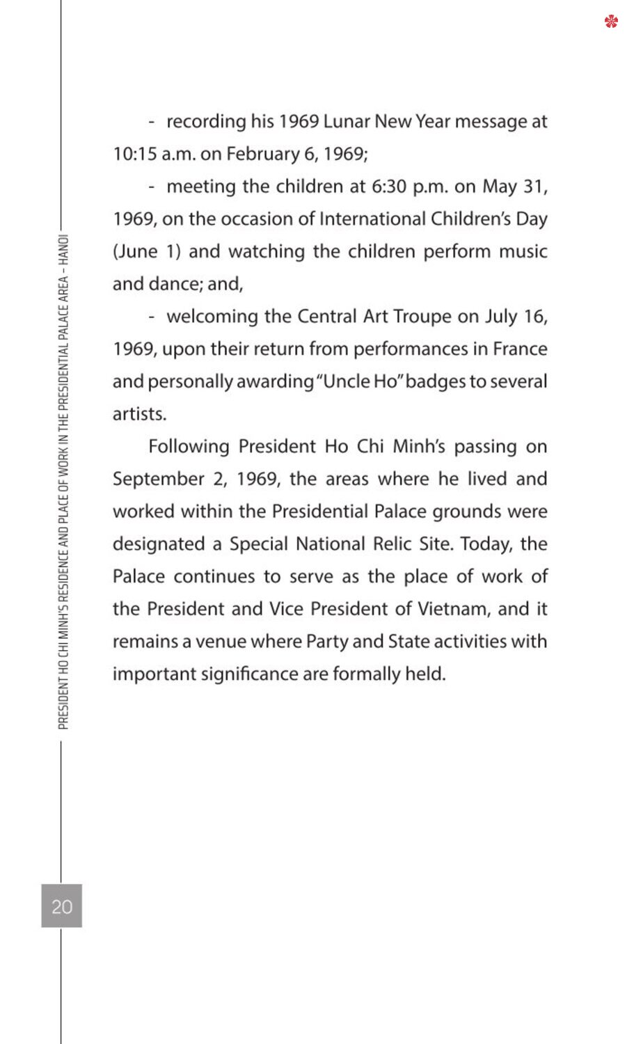 President Ho Chi Minh’s Residence and Place of Work in the Presidential Palace Area - Ha Noi