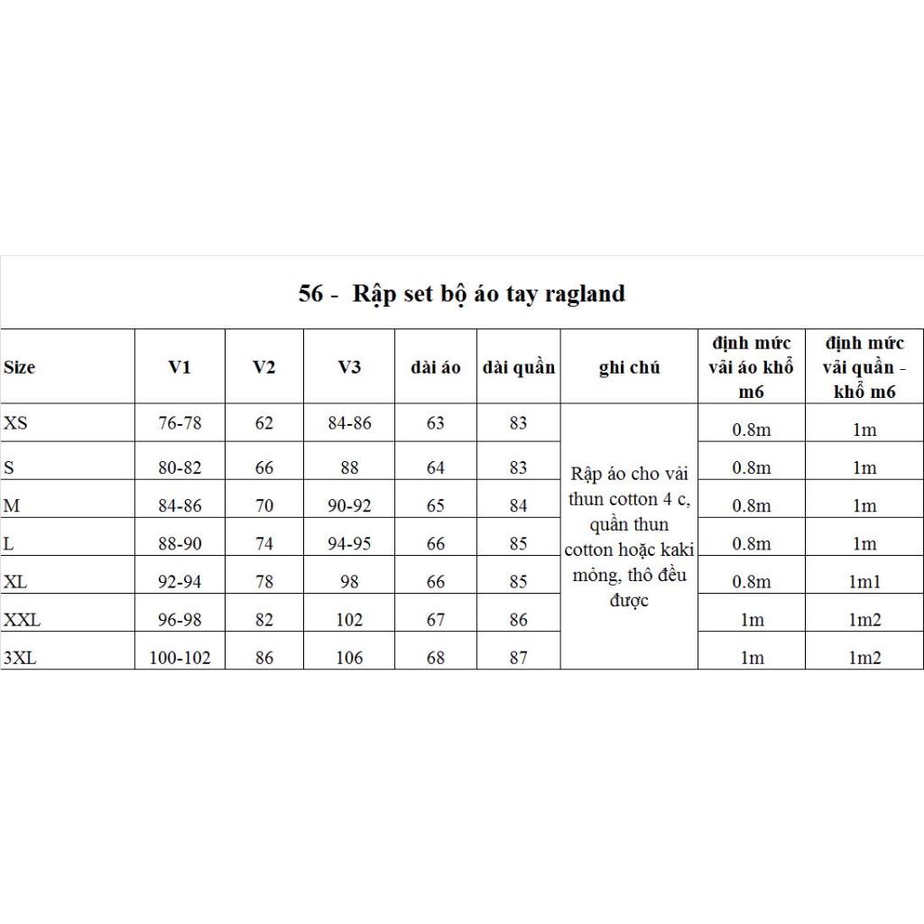 Rập giấy bộ quần thụng áo ragland mã 56