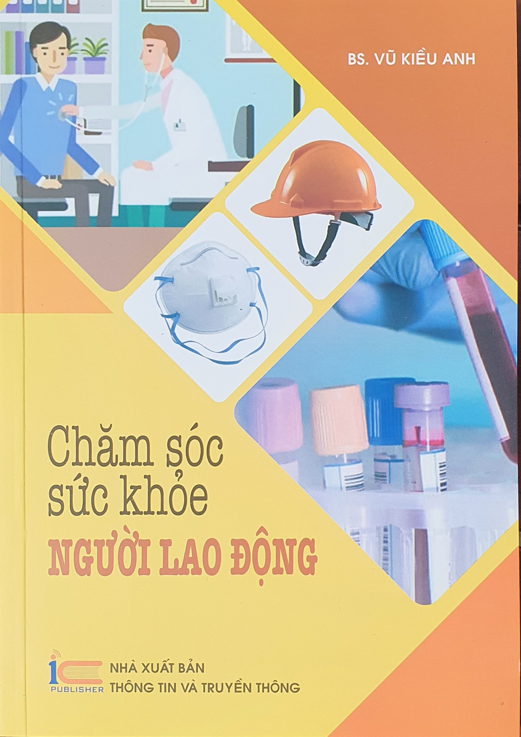 Chăm Sóc Sức Khỏe Người Lao Động