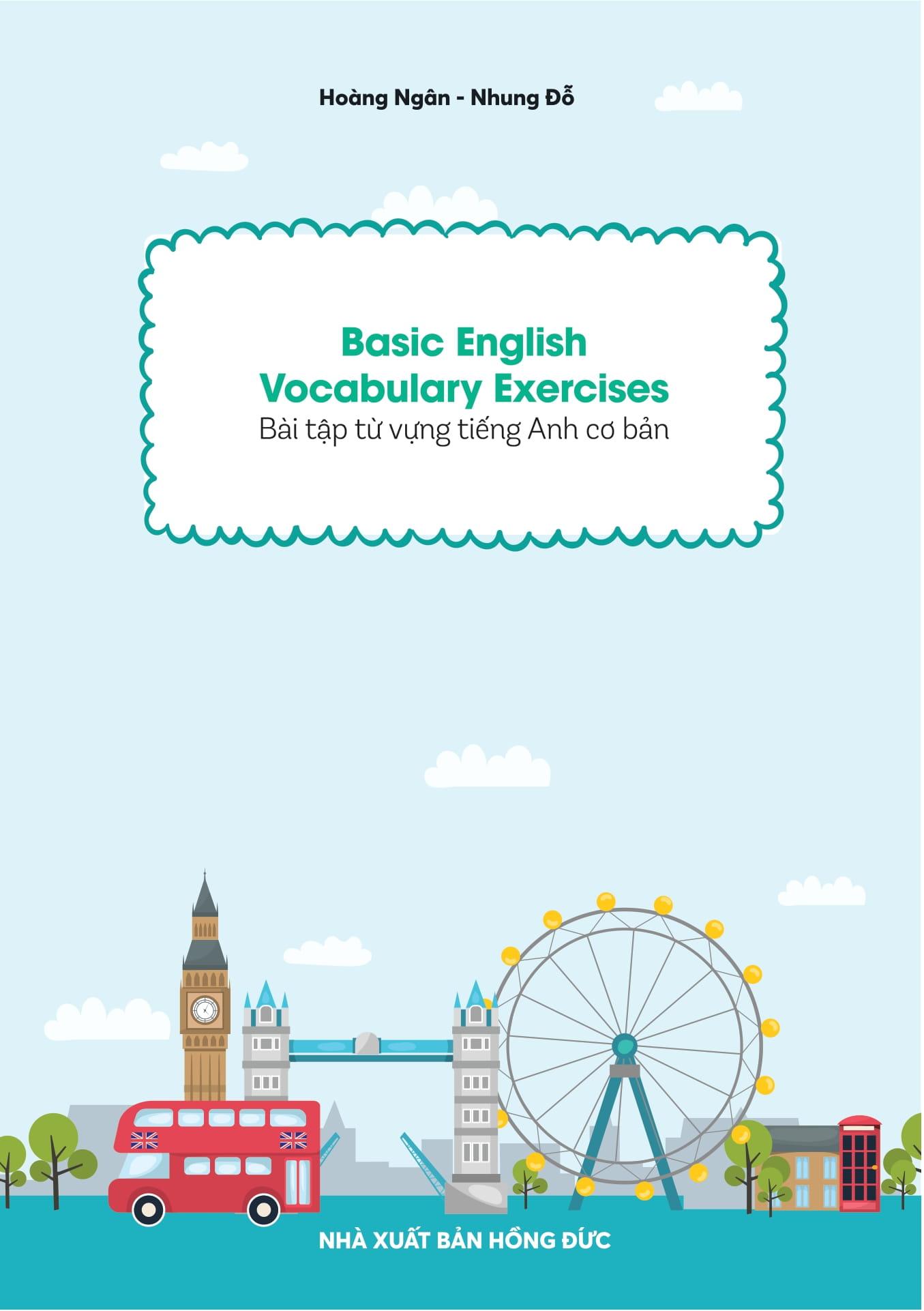 Sách - Basic English Vocabulary Exercises - Bài Tập Từ Vựng Tiếng Anh Cơ Bản