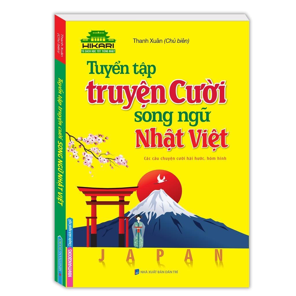 Sách - Tuyển Tập Truyện Cười Song Ngữ Nhật Việt + Tiếng Nhật Dành Cho Người Bận Rộn - Minh Thắng