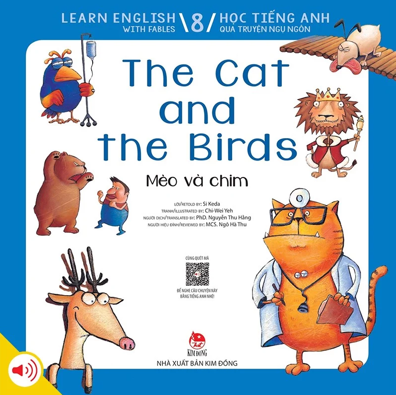 Learn English With Fables 8 - Học Tiếng Anh Qua Truyện Ngụ Ngôn Tập 8: The Cat And The Birds - Mèo Và Chim