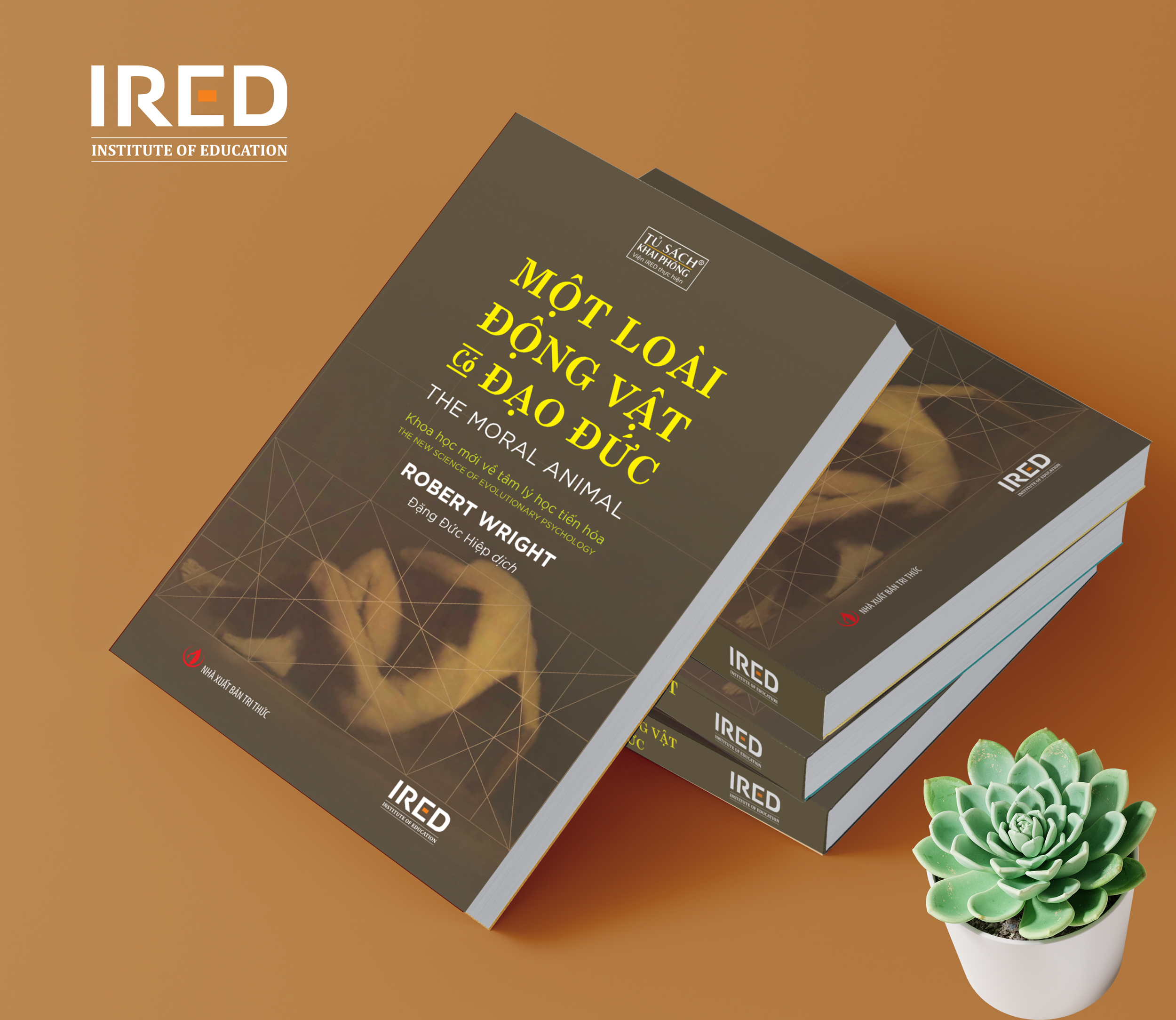 Một Loài Động Vật Có Đạo Đức (The Moral Animal) - Robert Wright - IRED Books