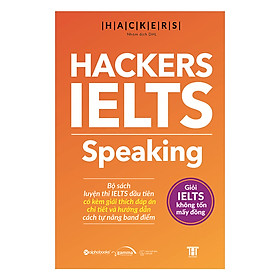 Hackers Ielts: Speaking (*** Sách Bản Quyền ***)