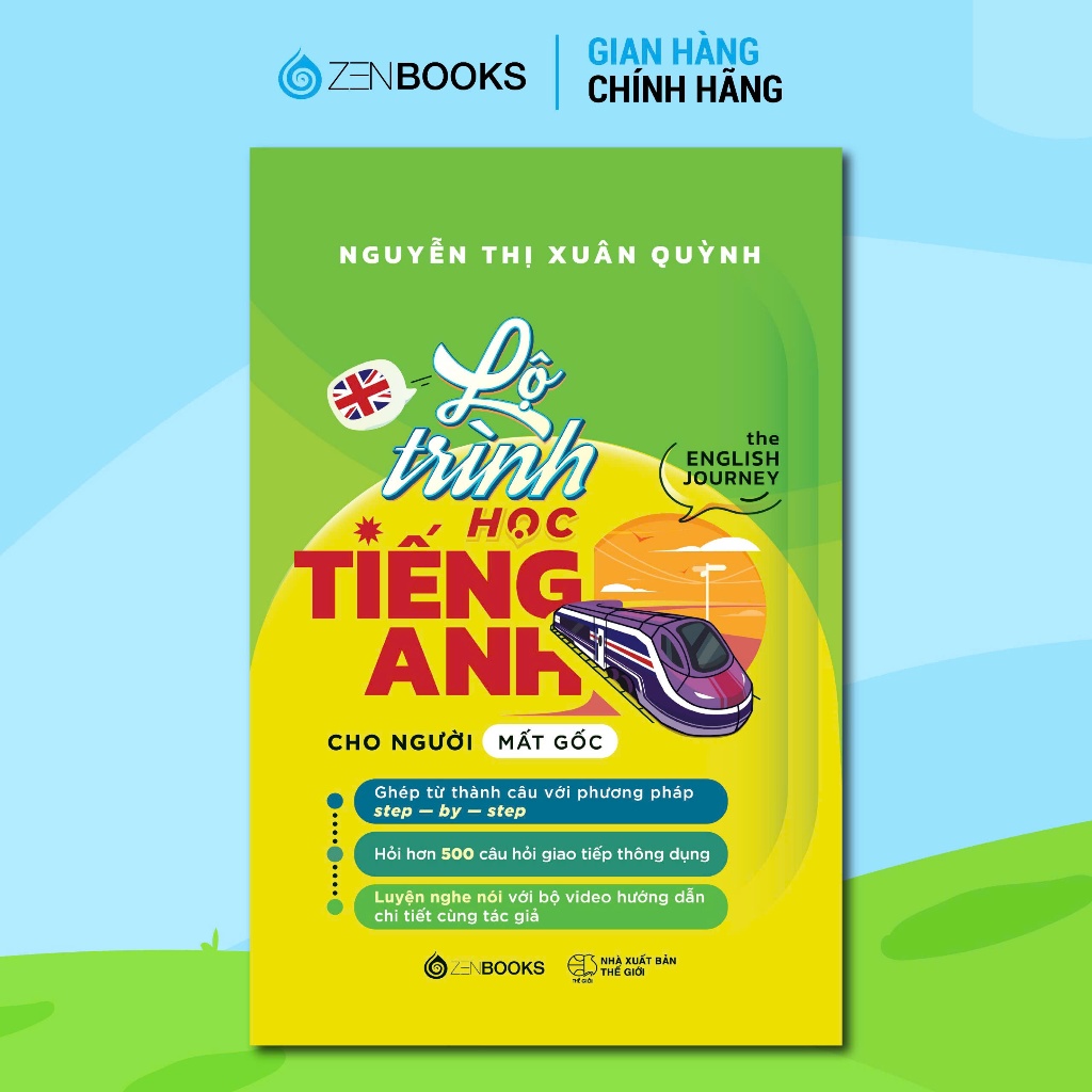 Bộ Sách Thông Thạo Tiếng Anh Toàn Diện -Từ Mất Gốc Đến Làm Chủ Giao Tiếp
