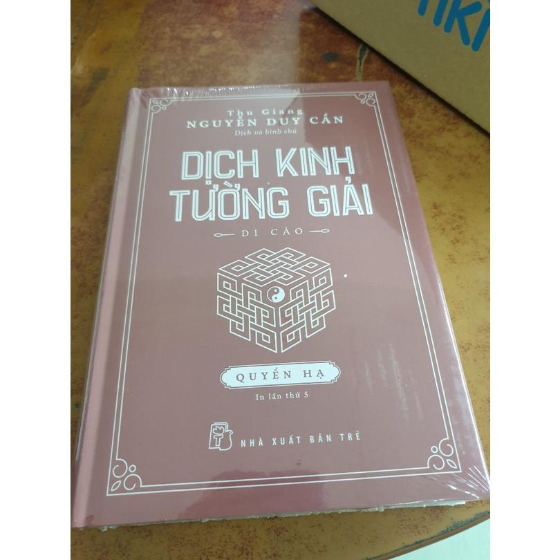 Sách - Dịch Kinh Tường Giải ( Di Cảo ) : Quyển Hạ - NXB Trẻ