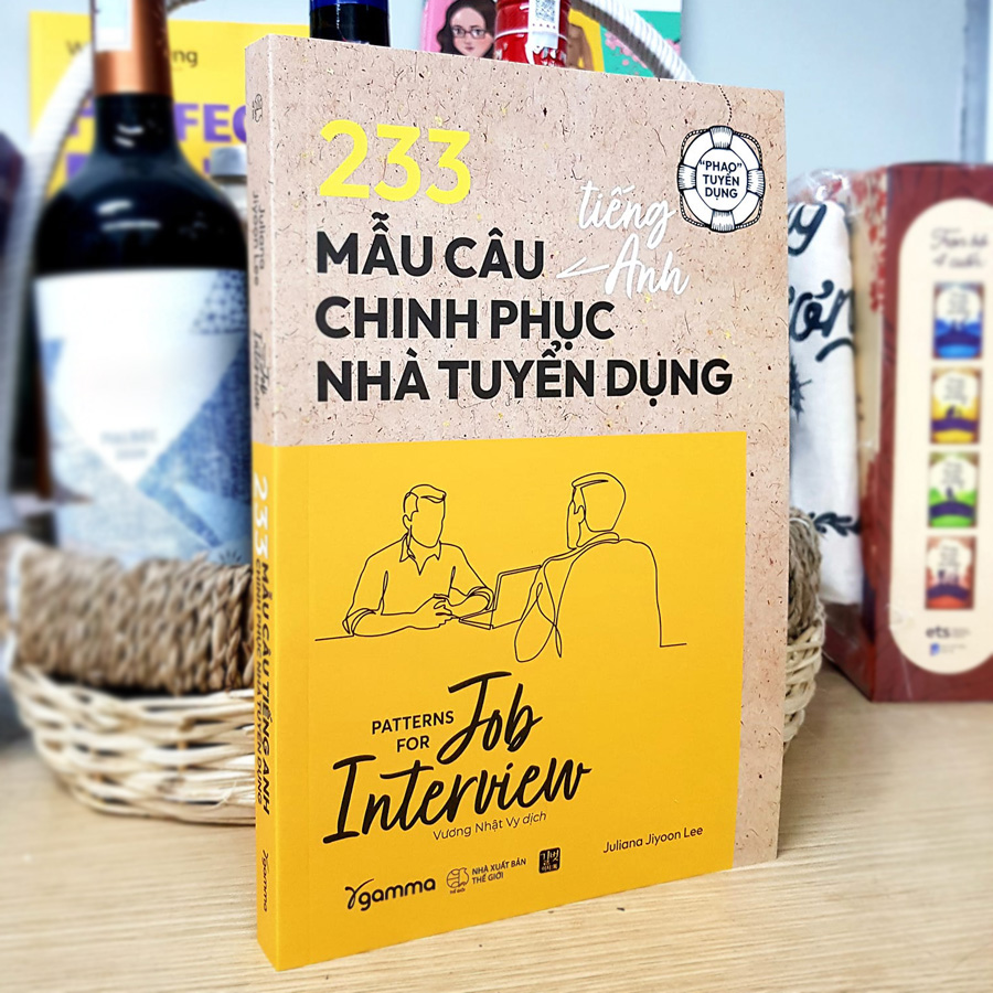 Sách - Phao Tuyển Dụng: 233 Mẫu Câu Tiếng Anh Chinh Phục Nhà Tuyển Dụng