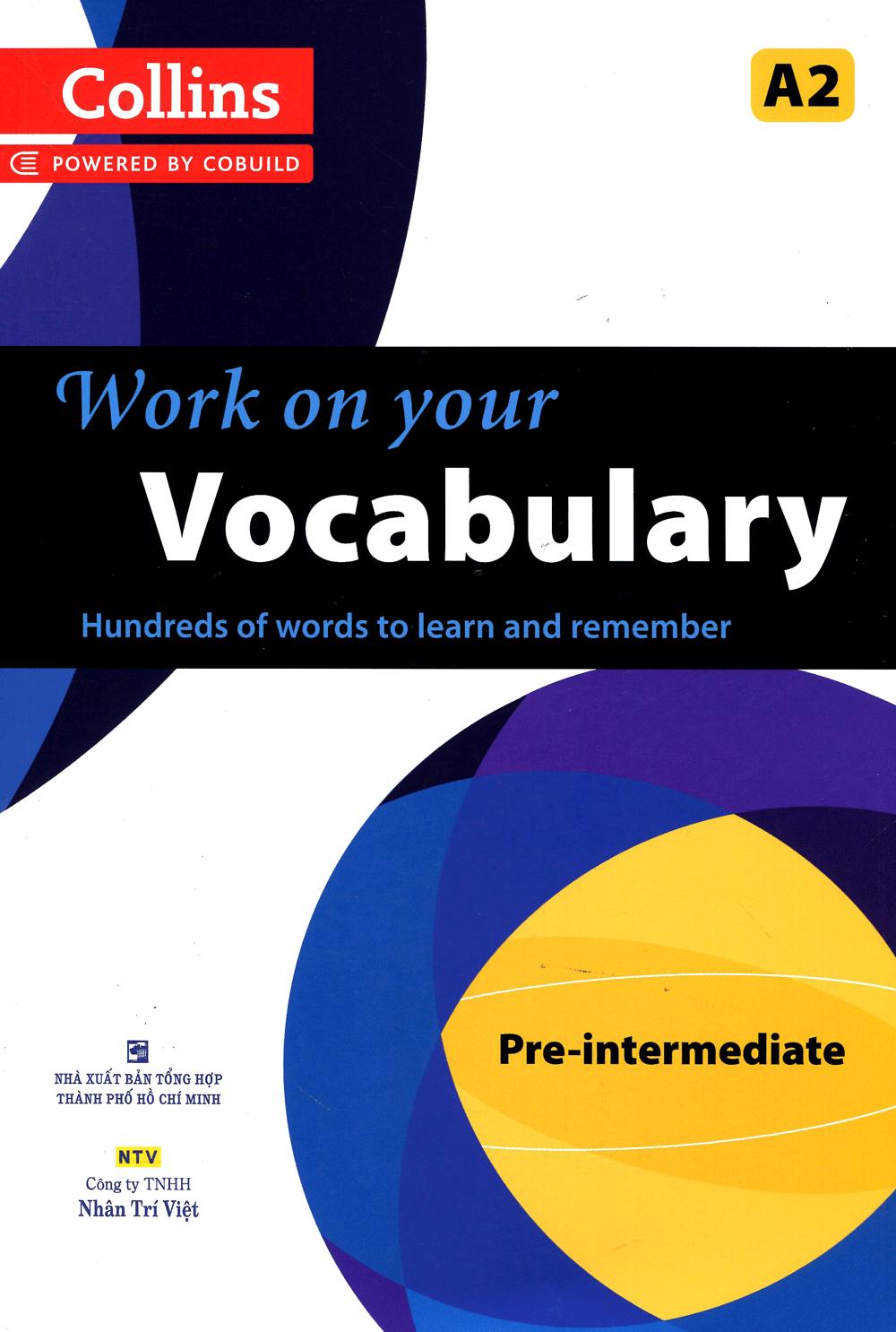 Work On Your Vocabulary A2 - Pre-Intermediate (Tái Bản)