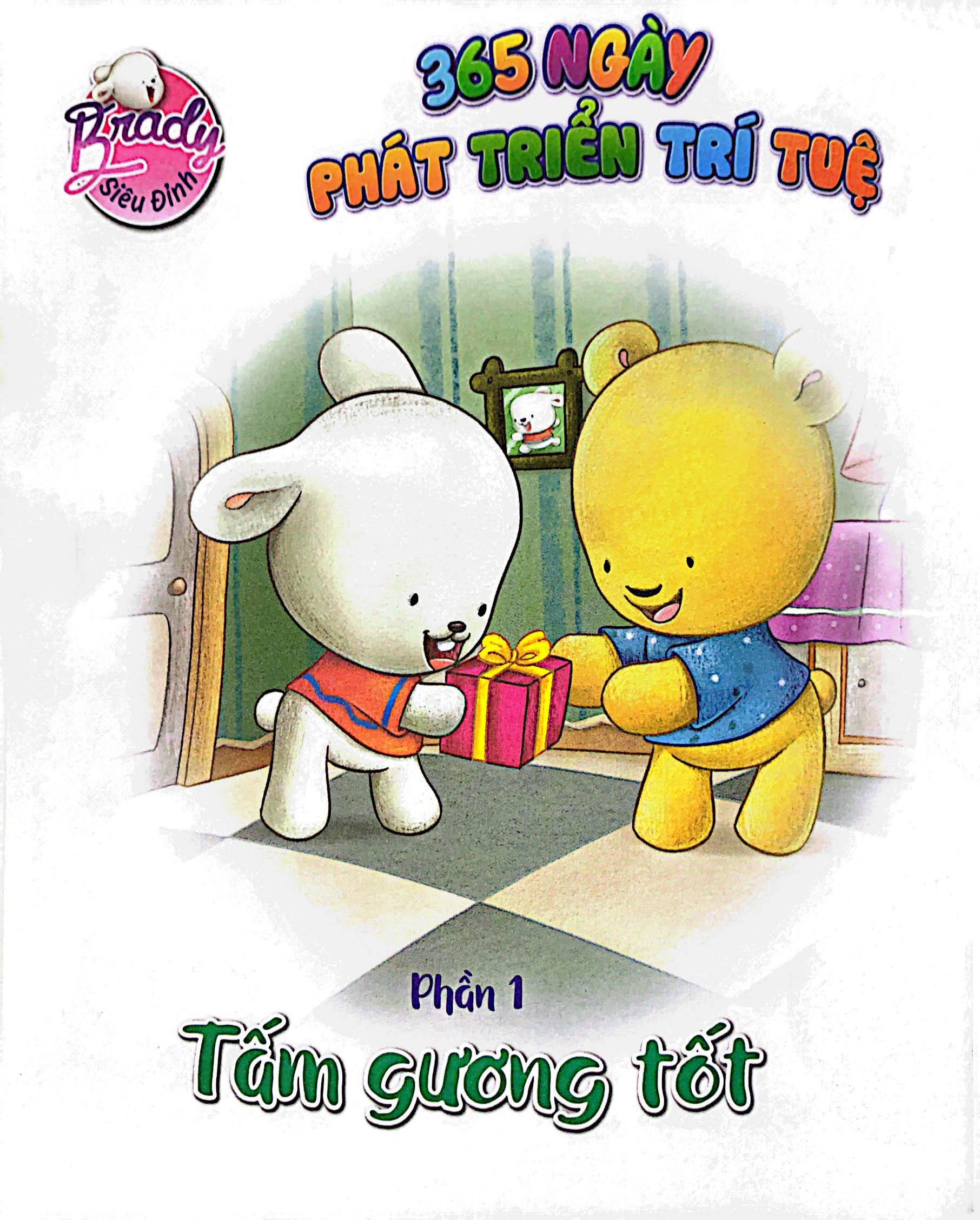 Brady Siêu Đỉnh - 365 Ngày Phát Triển Trí Tuệ - Level 2 - Tấm Gương Tốt-Việc Làm Tốt