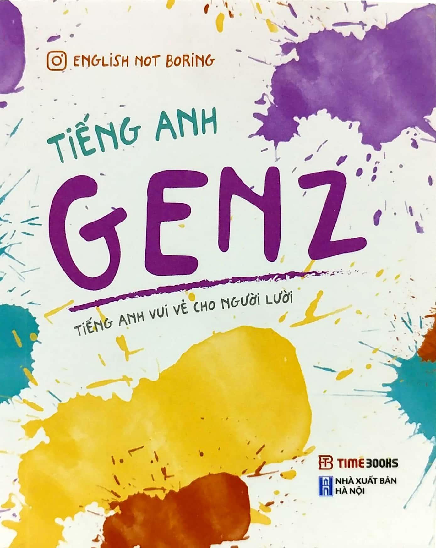 Tiếng Anh GenZ (Tái Bản 2023)