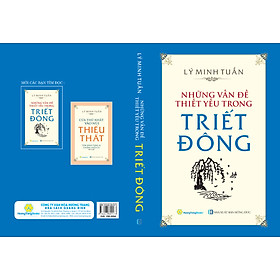 NHỮNG VẤN ĐỀ THIẾT YẾU TRONG TRIẾT ĐÔNG