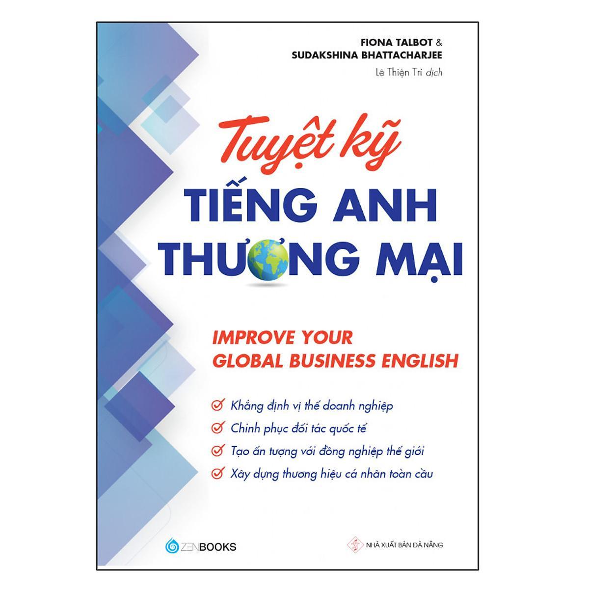 Sách - Tuyệt Kỹ Tiếng Anh Thương Mại - Zenbooks
