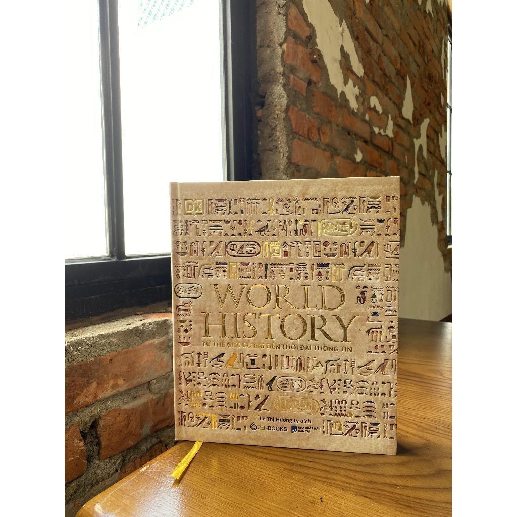 Sách - World History - Lịch Sử Thế Giới - Bìa Cứng - DK - Zenbooks