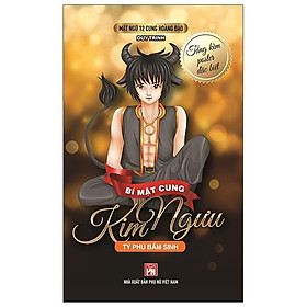 Mật Ngữ 12 Cung Hoàng Đạo - Bí Mật Cung Kim Ngưu - Tỷ Phú Bẩm Sinh