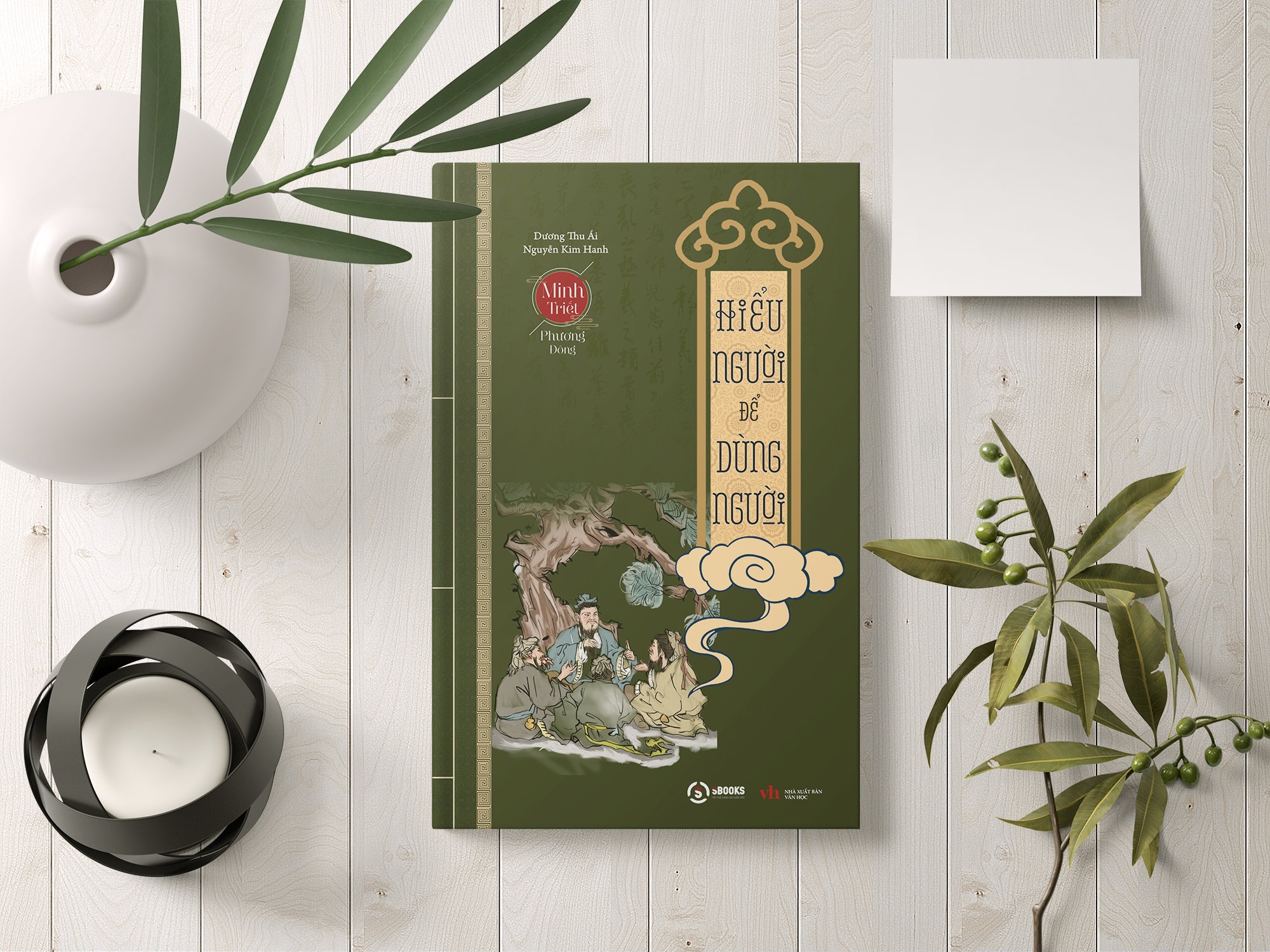 HIỂU NGƯỜI ĐỂ DÙNG NGƯỜI - DƯƠNG THU ÁI, NGUYỄN KIM HANH