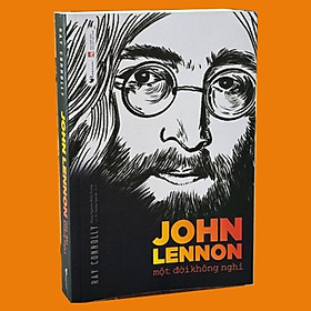 John Lennon - Một đời không nghỉ