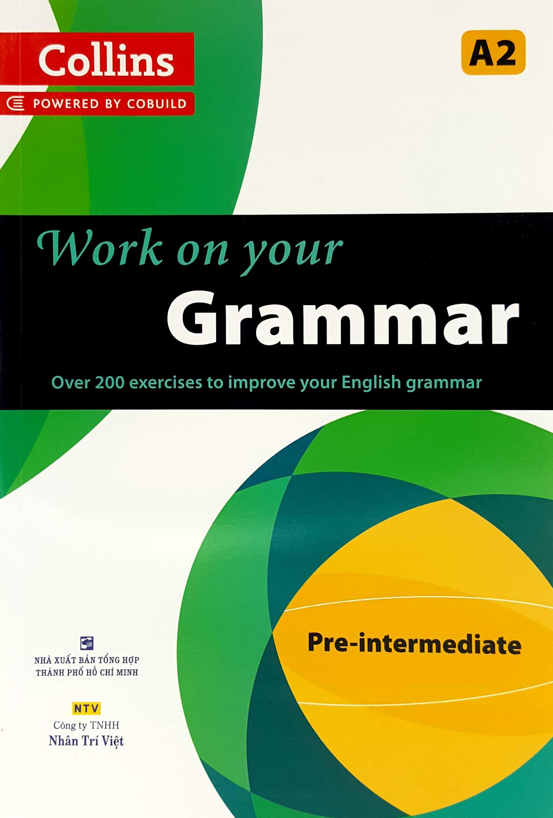 Collins Work On Your Grammar - Pre - intermediate (A2)