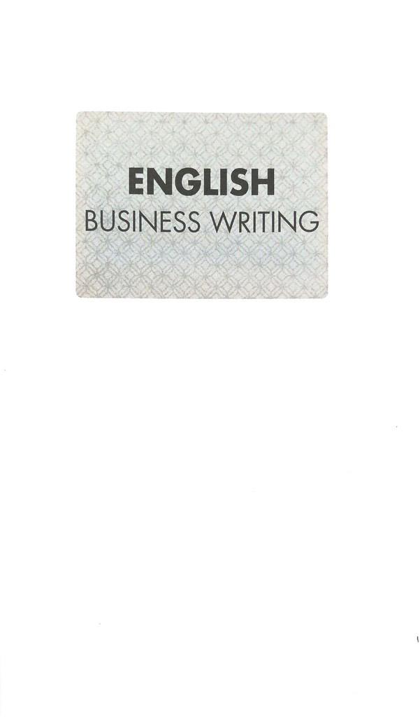 Sống Sót Nơi Công Sở English Business Writing - Viết Ư? Chuyện Nhỏ
