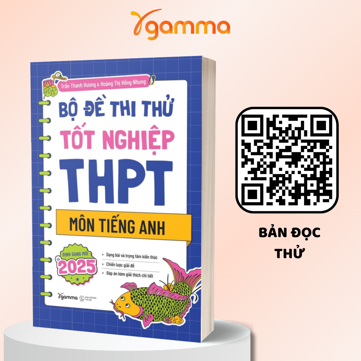 Combo Sách Bộ Đề Thi Thử Tốt Nghiệp THPT Môn Tiếng Anh - Định Dạng Mới Từ 2025 + Nuance 2 - 50 Sắc Thái Của Câu