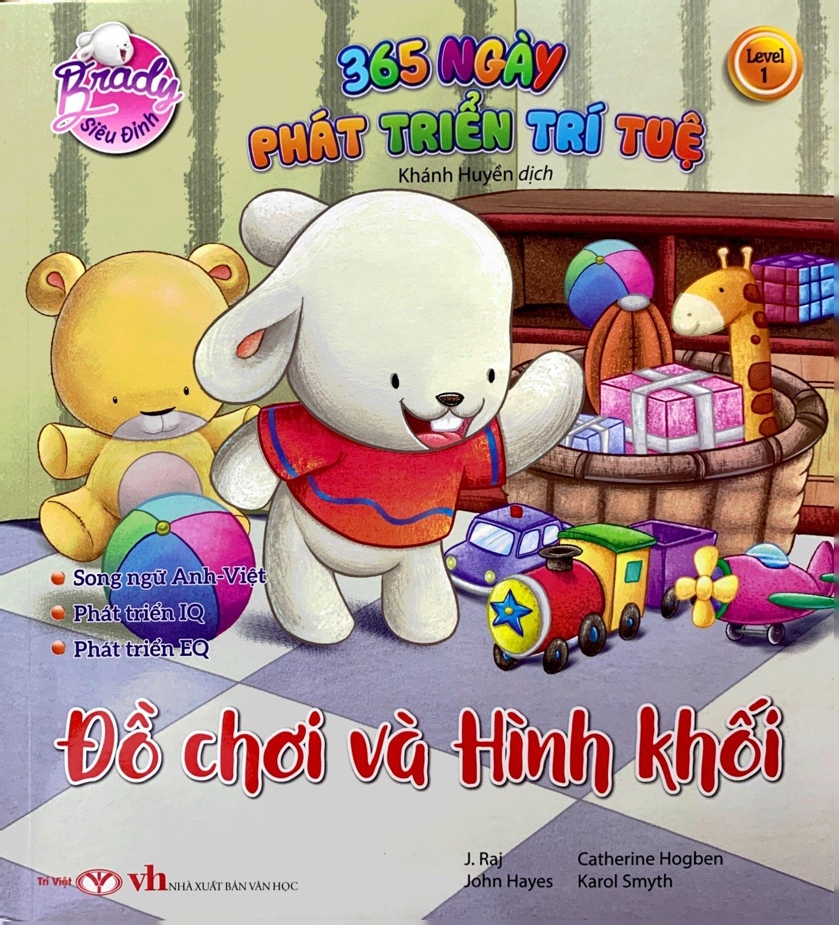 Brady Siêu Đỉnh - 365 Ngày Phát Triển Trí Tuệ - Level 1 - Đồ Chơi Và Hình Khối