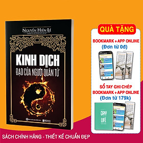 Kinh Dịch Đạo Của Người Quân Tử (Nguyễn Hiến Lê - Tái Bản 2018) (Tặng kèm Bookmark PL)