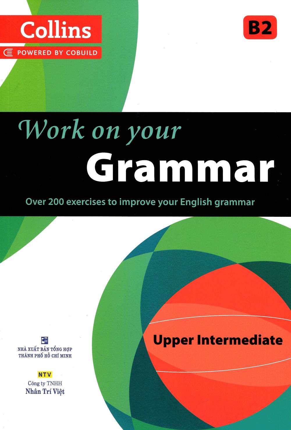 Collins Work On Your Grammar - Upper Intermediate B2