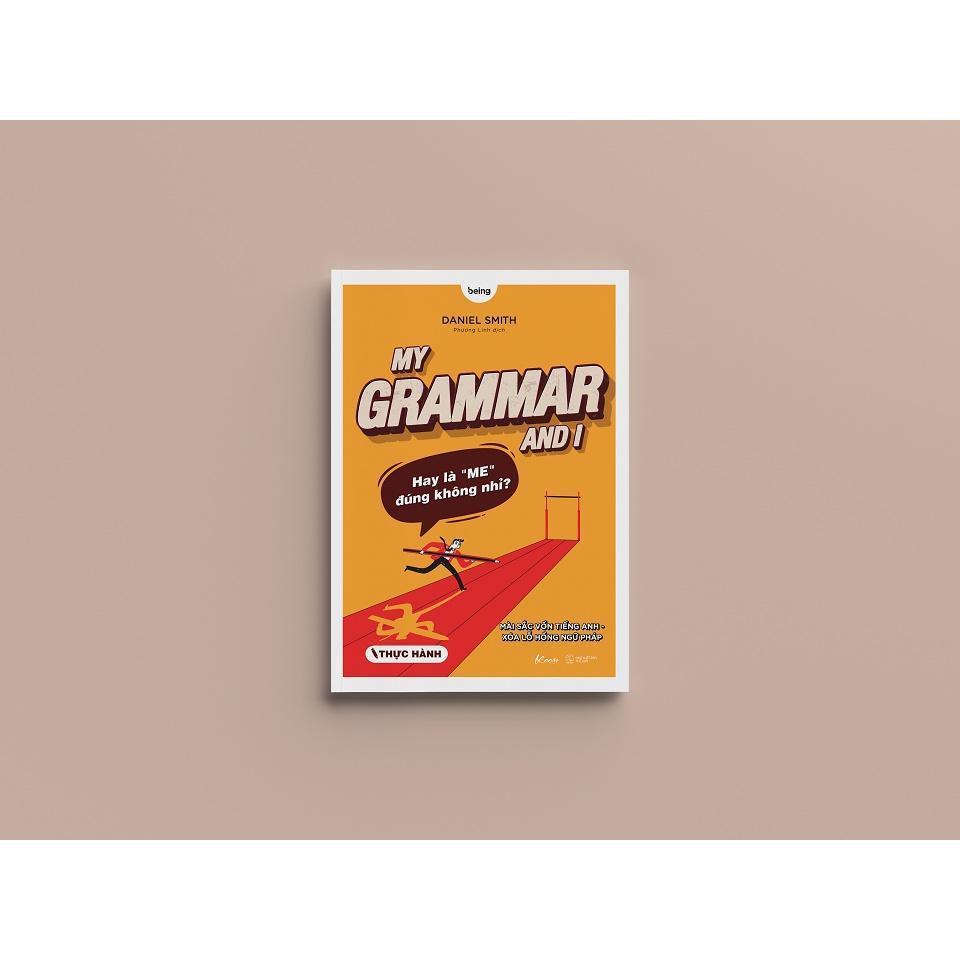 Sách My Grammar And I (Thực Hành) - Bản Quyền