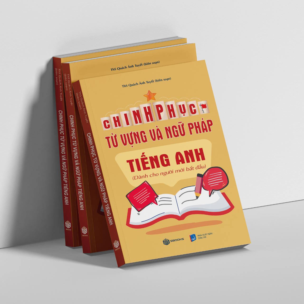 Sách - Chinh Phục Từ Vựng Và Ngữ Pháp Tiếng Anh - SBOOKS