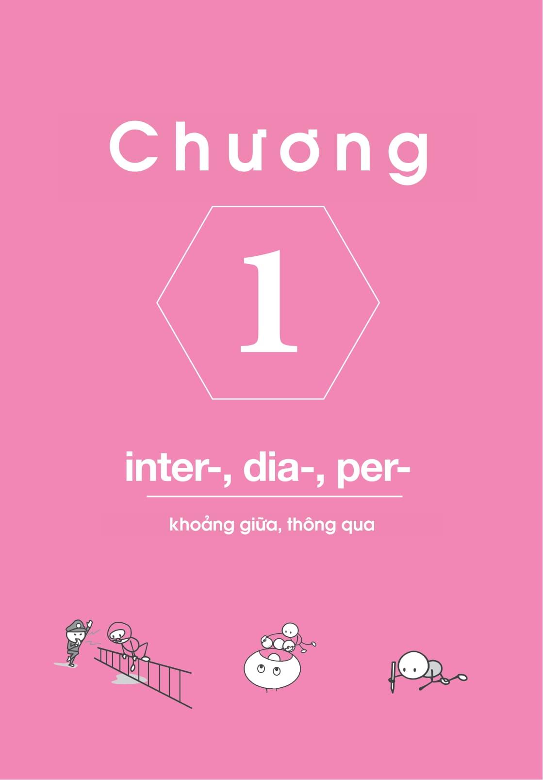Nghiền Từ Vựng Tiếng Anh - Học Qua Gốc Từ Bằng Hình Ảnh - Gốc Từ Là Bí Quyết Để Ghi Nhớ Hàng Nghìn Từ Vựng - Quyển 2