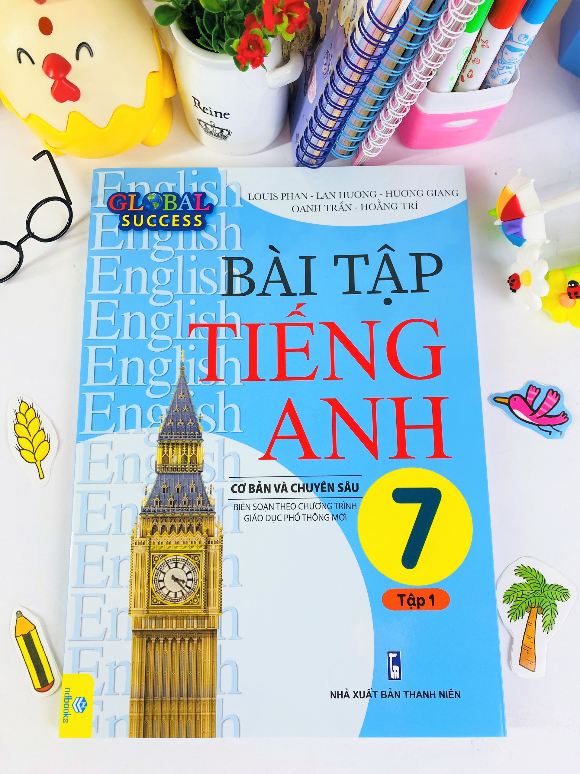 Sách - Bài Tập Tiếng Anh 7 Cơ Bản Và Chuyên Sâu (Biên soạn theo chương trình GDPT mới Global Success) - ndbooks