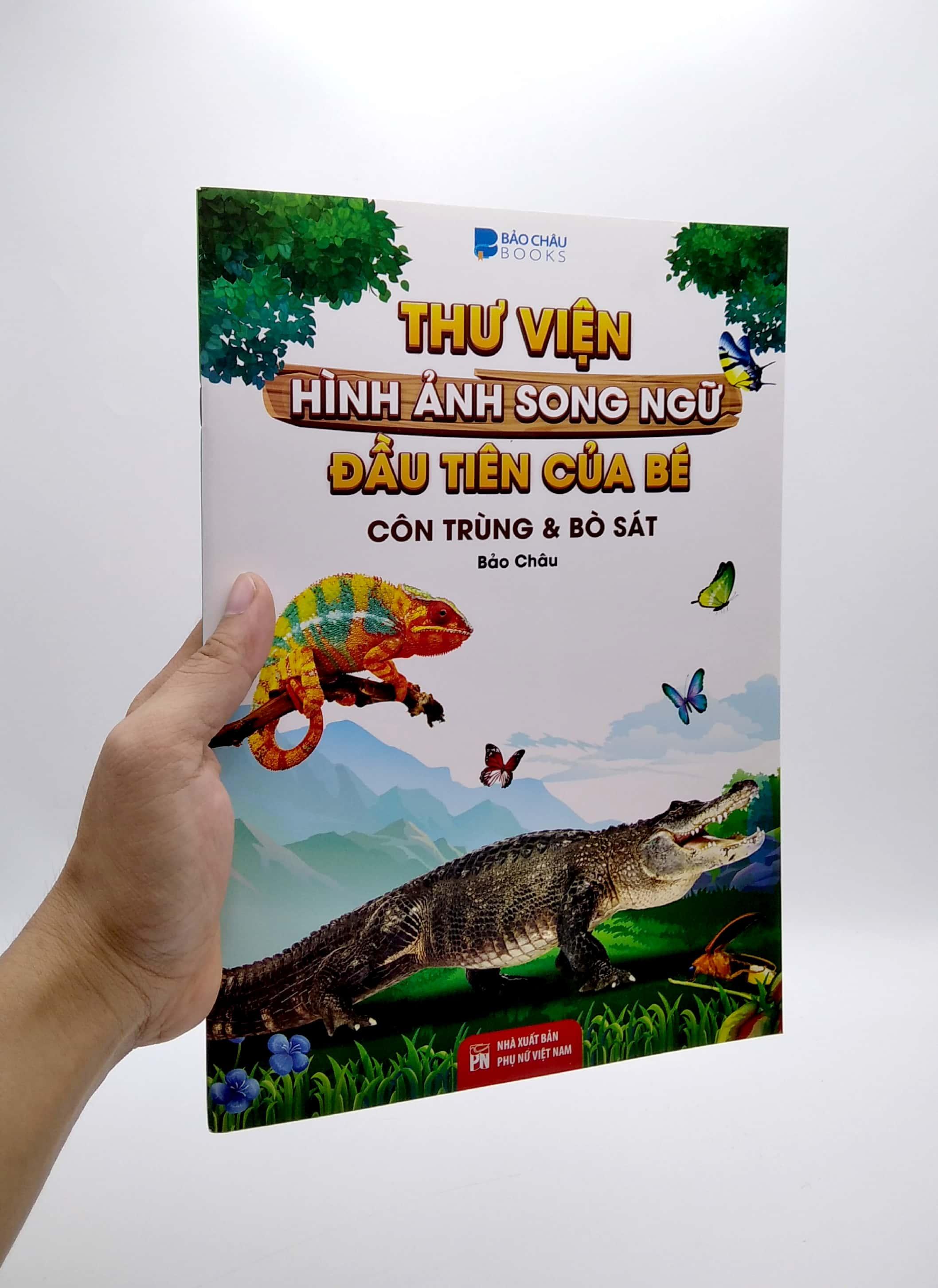 Thư Viện Hình Ảnh Song Ngữ Đầu Tiên Của Bé - Côn Trùng Và Bò Sát
