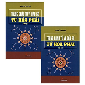 Trung Châu Tử Vi Đẩu Số - Tứ Hoá Phái (Bộ 2 Tập)