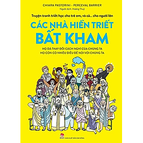 Sách - Truyện tranh triết học cho trẻ em, và cả… cho người lớn - Các nhà hiền triết bất kham