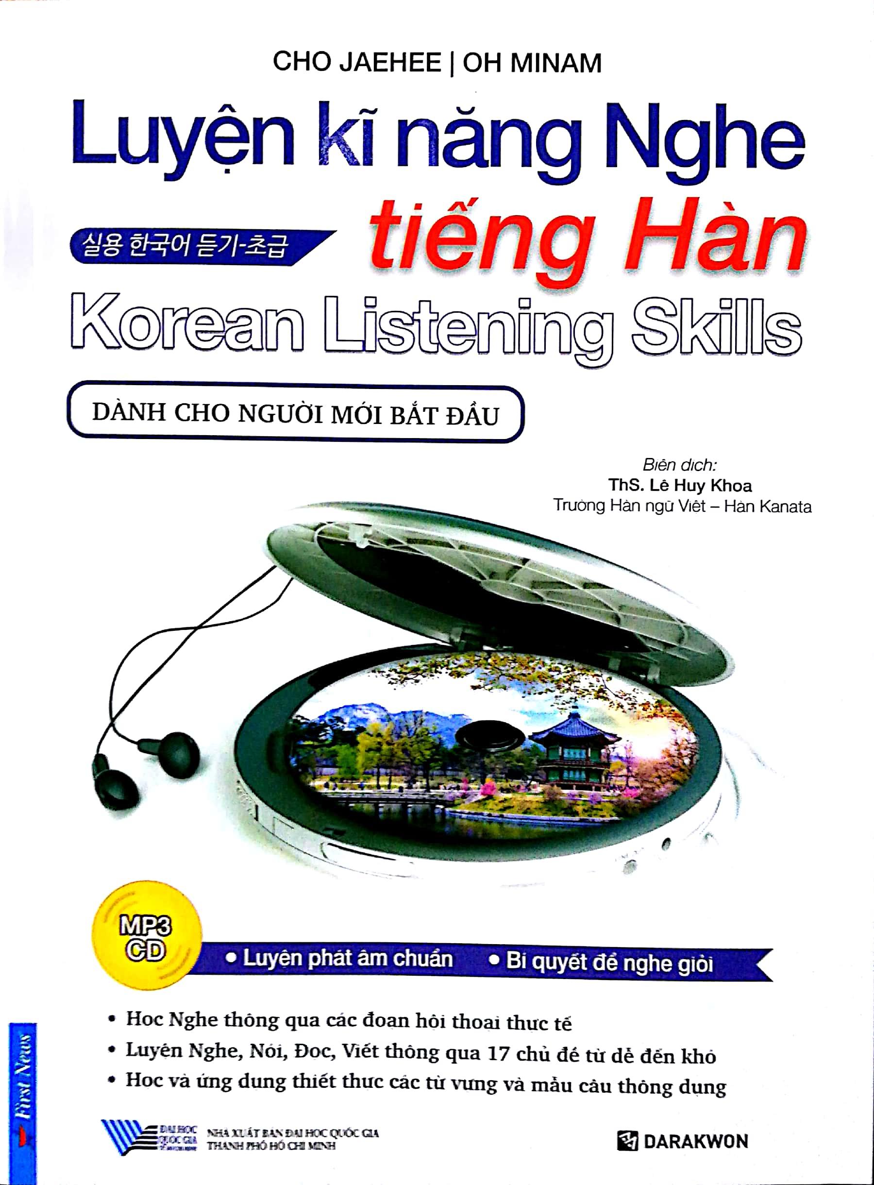 Luyện Kĩ Năng Nghe Tiếng Hàn (Dành Cho Người Mới Bắt Đầu)
