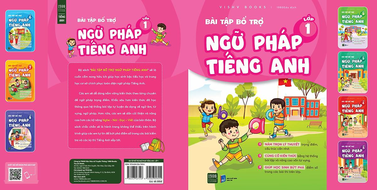 Bài tập bổ trợ ngữ pháp Tiếng Anh lớp 1 - Bản Quyền