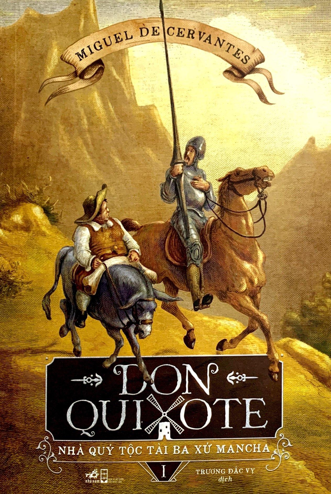 Don Quixote Nhà Quý Tộc Tài Ba Xứ Mancha - Tập 1