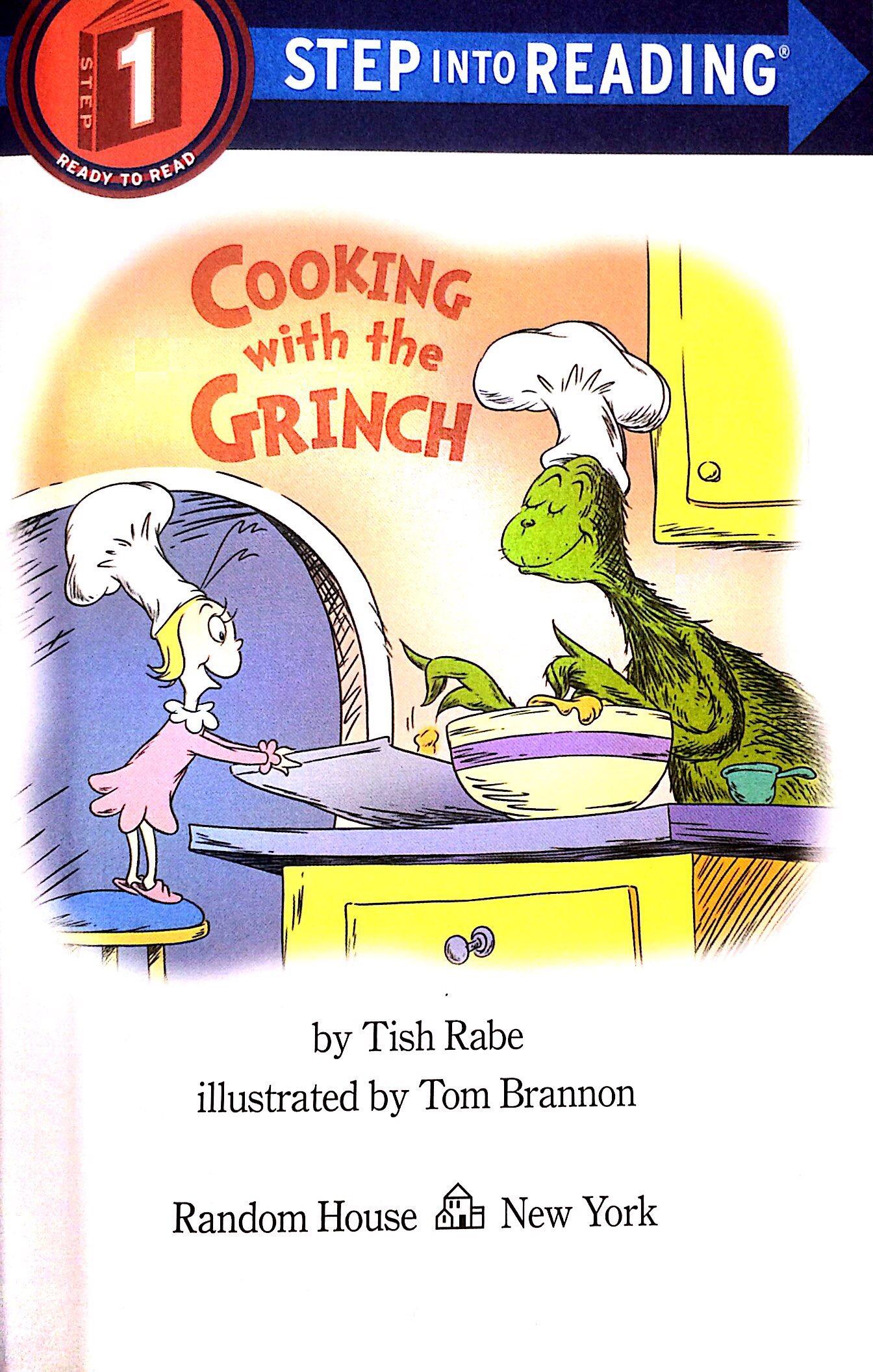 Step Into Reading: Cooking With The Grinch (Dr. Seuss)
