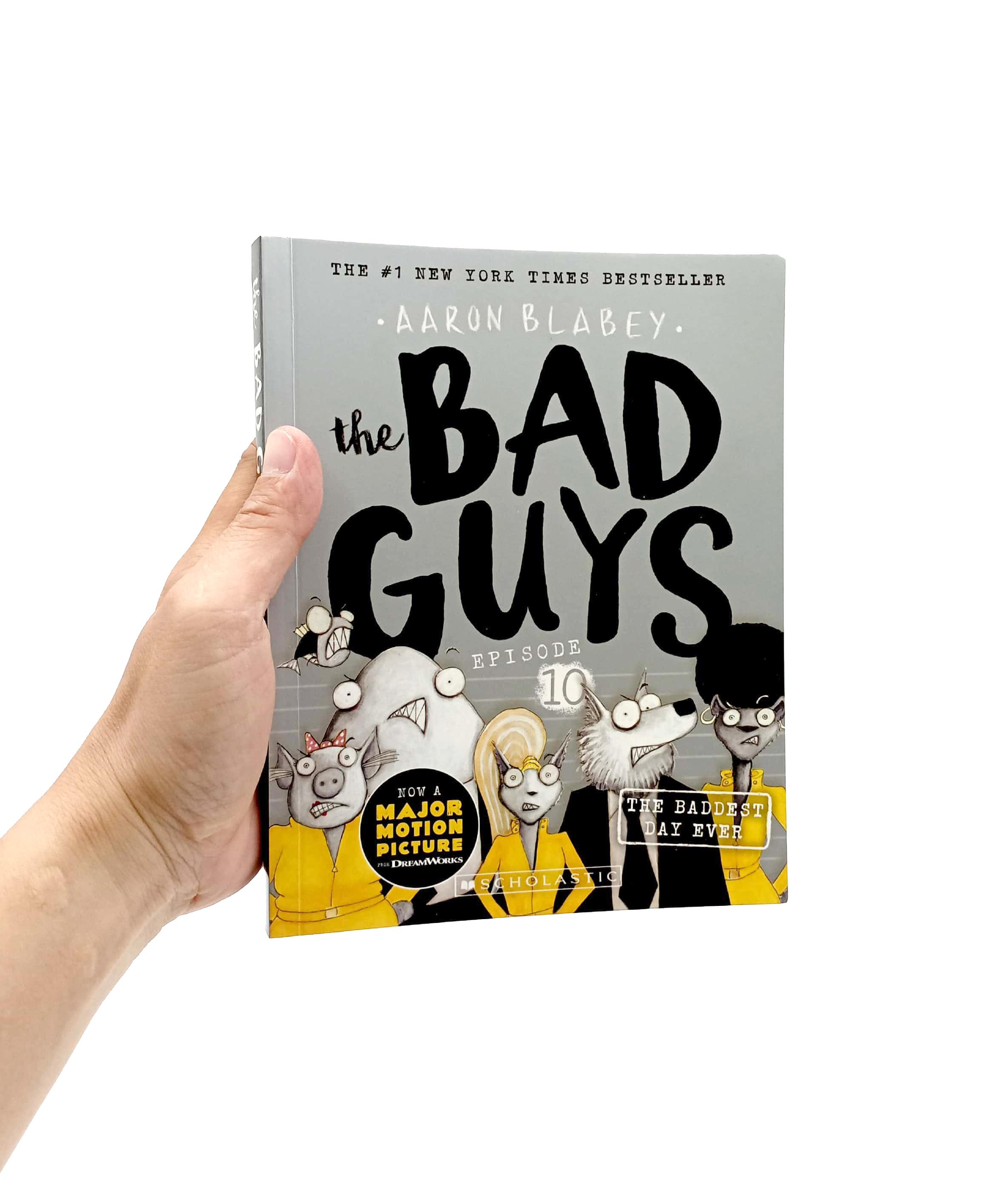 The Bad Guys - Episode 10: The Baddest Day Ever