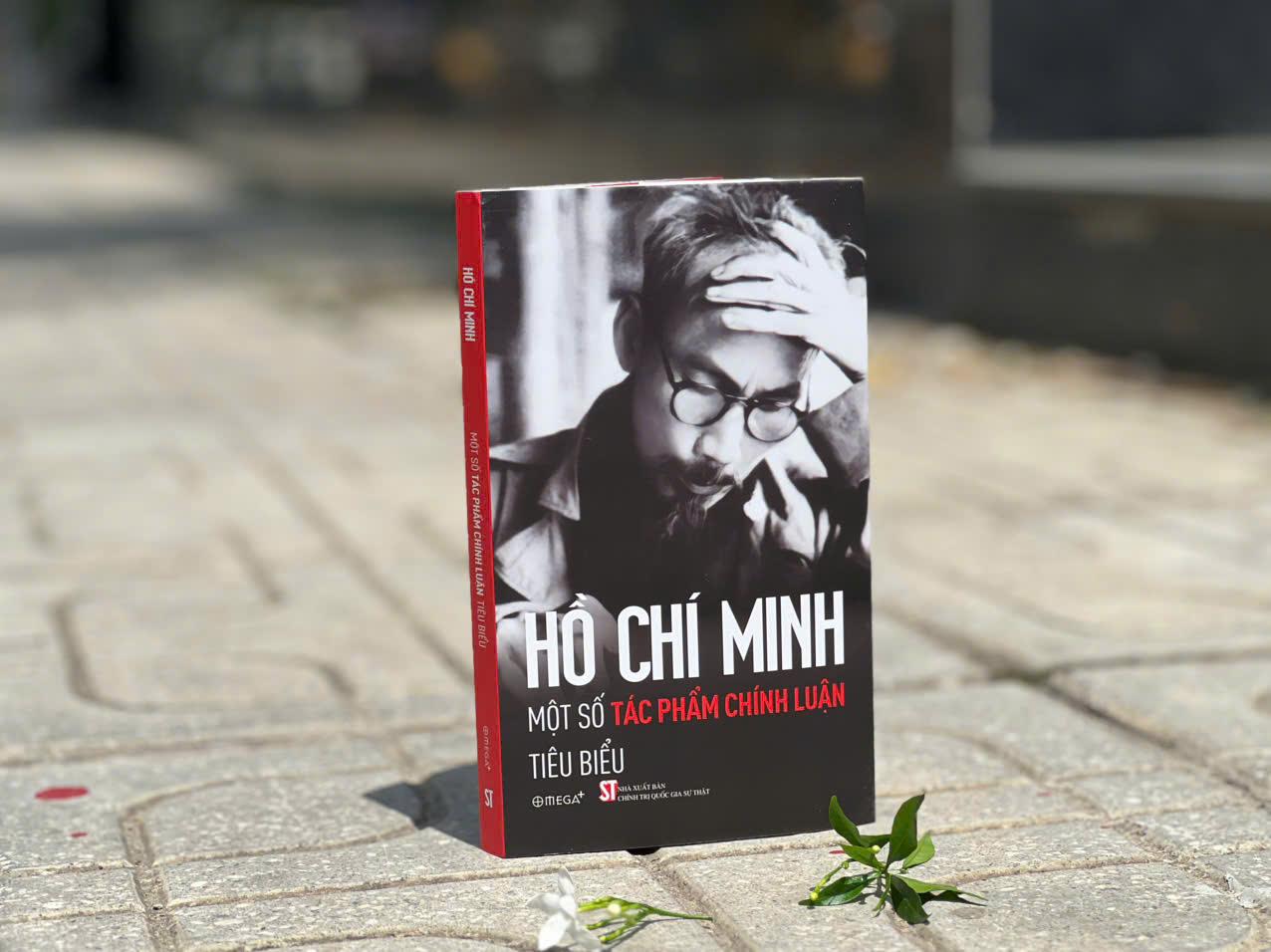 HỒ CHÍ MINH - Một Số Áng Văn Chính Luận Tiêu Biểu - Bản Quyền
